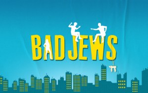 <em>Bad Jews</em> to return to the West End