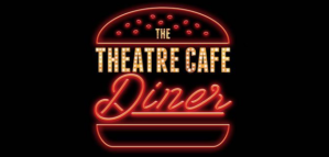 The Theatre Cafe to launch new West End Diner with singing waiters