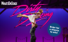 Win a pair of tickets for the opening gala performance of ”Dirty Dancing” in the West End