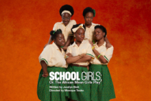 School Girls or The African Mean Girls Play 49524 1