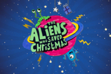 The Aliens Who Saved Christmas 49100