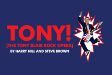 Tony The Tony Blair Rock Opera 49551 1