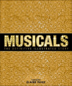 Competition: Win a signed copy of <em>Musicals: The Definitive Illustrated Story</em>