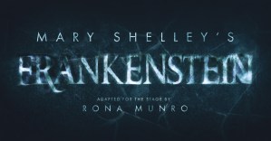 <em>Frankenstein</em> UK tour announced, adapted by Rona Munro