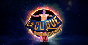 Competition: win tickets to <em>La Clique</em> at Leicester Square Spielgeltent