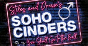 <em>Soho Cinders</em> musical to run at the Charing Cross Theatre