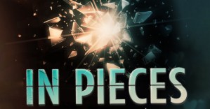 New musical <em>In Pieces</em> to be released as a film