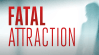 Stage version of <em>Fatal Attraction</em> to tour in 2022