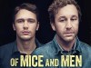 <em>Of Mice and Men</em> starring James Franco and Chris O'Dowd gets NT Live broadcast