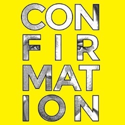 Confirmation (Edinburgh Fringe)