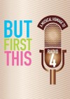 Watermill Theatre stages world premiere of <em>But First This, A Musical Homage to Radio 4</em>