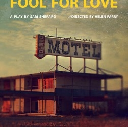 Sam Shepard's <em>Fool for Love</em> set for Kings Arms, 9 Nov
