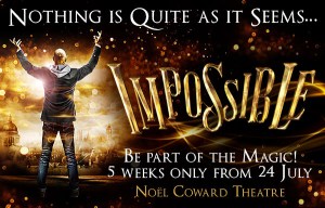 New magic show <em>Impossible</em> comes to West End in July
