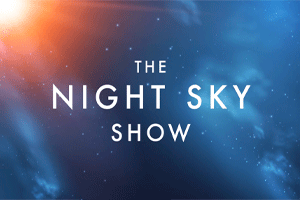 The Night Sky Show 300x200