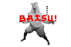 BATSU!