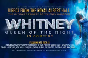 Whitney – Queen of the Night