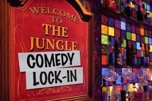 The Jungle Comedy Lock-in