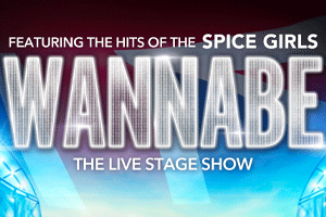 Wannabe – The Spice Girls Show
