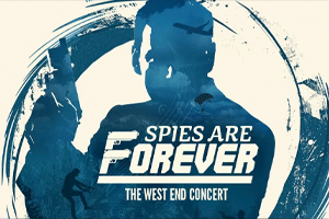Spies are Forever in Concert