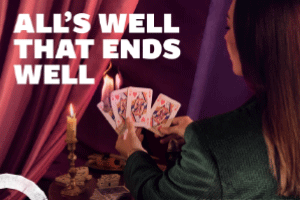 All’s Well that Ends Well