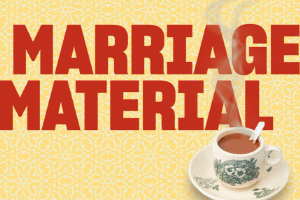Marriage material 300x200