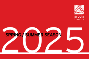 Arcola Theatre Season 300x200