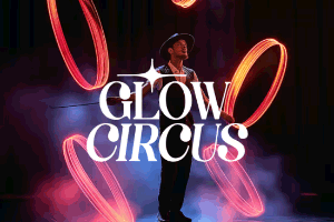 glow circus 300x200