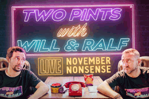 Two Pints Podcast Live