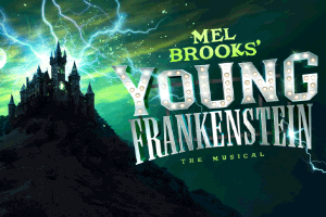 Young Frankenstein – Manchester