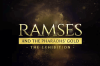 Ramses and the Pharaohs’ Gold: The Exhibition