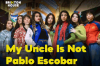 My Uncle Is Not Pablo Escobar