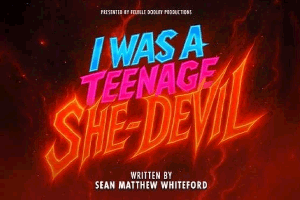 I Was A Teenage She-Devil