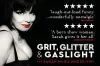Grit, Glitter and Gaslight – The Sarah McGuinness Story – A cabaret musical