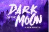 Dark of the Moon musical adaptation to receive world premiere
