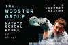 The Wooster Group: Nayatt School Redux