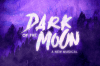 Dark of the Moon