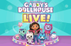 Gabby’s Dollhouse Live