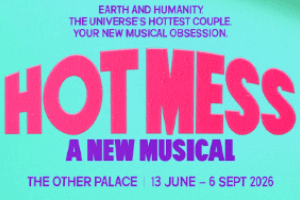 Hot Mess: A New Musical