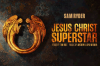 Jesus Christ Superstar – Theatre Royal Drury Lane