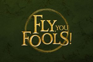 Fly, You Fools! artwork, by Ligature Creative