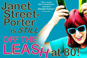 Janet Street-Porter is Still Off the Leash at 80
