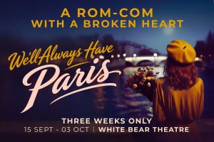 We’ll Always Have Paris