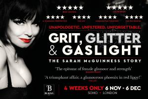 Grit, Glitter & Gaslight – The Sarah McGuinness Story